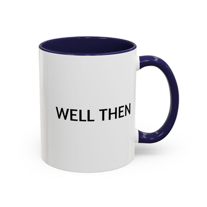 Funny Coffee Mug