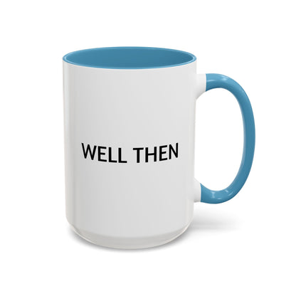 Funny Coffee Mug