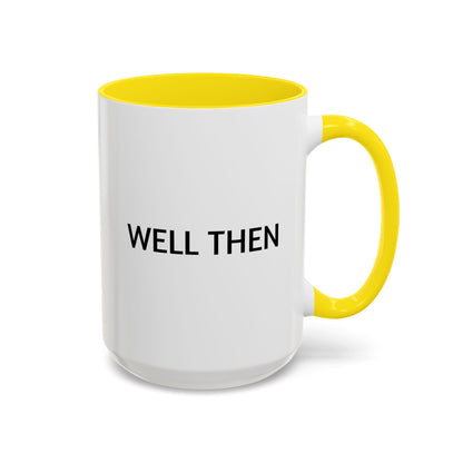 Funny Coffee Mug