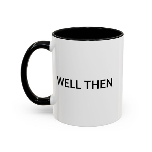 Funny Coffee Mug