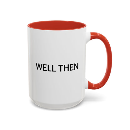 Funny Coffee Mug